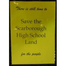 Save the Scarborough High School Land poster